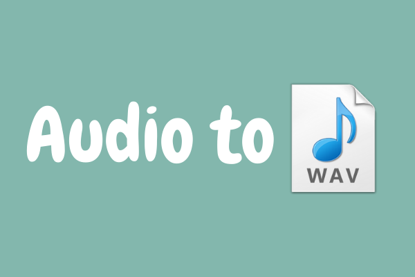 3 Best Free Ways to Convert Audio to WAV 2025