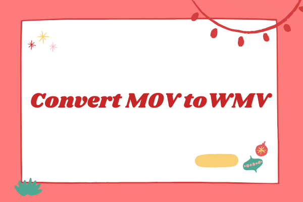 How to Convert MOV to WMV – Solved