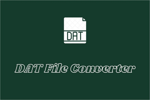 DAT File Converter – How to Convert DAT to MP4