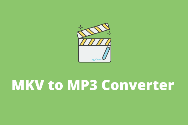 6 Best Free MKV to MP3 Converters You Should Try