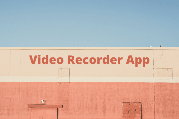 Top 8 Best Video Recorder Apps of 2025