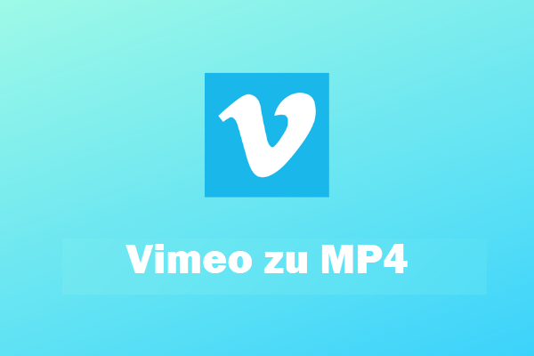 4 Lösungen, um Vimeo kostenlos in MP4 zu konvertieren