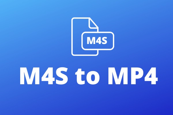 What Is M4S? How to Convert M4S to MP4? Solved!