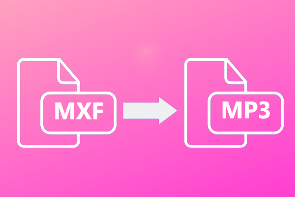 3 Quick Methods to Convert MXF to MP3 on Windows and Mac