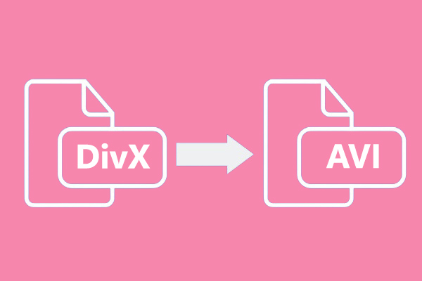 DivX to AVI: How to Convert DivX to AVI and Vice Versa