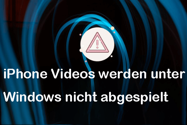 5 Methoden: iPhone Videos werden unter Windows nicht abgespielt