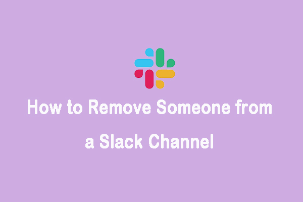 How to Remove Someone from a Slack Channel & Workspaces – Solved