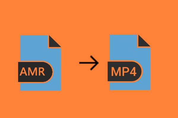 How Do You Convert AMR to MP4 by Different Tools [Solved]