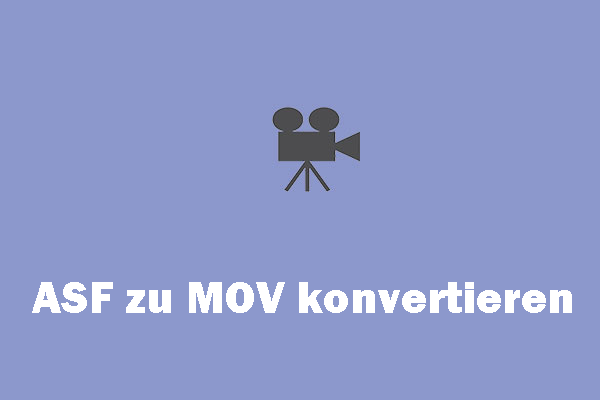 Effektive Methoden, ASF in MOV auf dem Desktop und online zu konvertieren