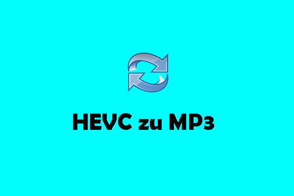 HEVC effizient zu MP3 umwandeln – Eine umfassende Anleitung