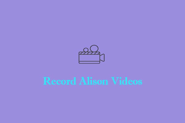 How to Record Alison Videos Efficiently on Different Devices