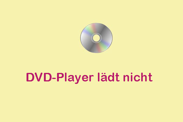 So beheben Sie das Problem „DVD-Player lädt nicht“