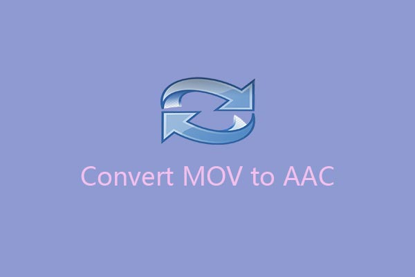 How to Convert MOV to AAC [Desktop & Online]