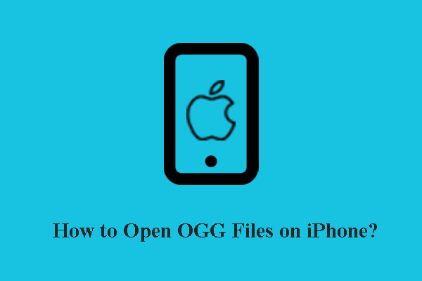 How to Open OGG Files on iPhone Easily – Ultimate Guidance