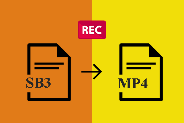 Proven and Effortless Steps to Convert SB3 to MP4 Quickly