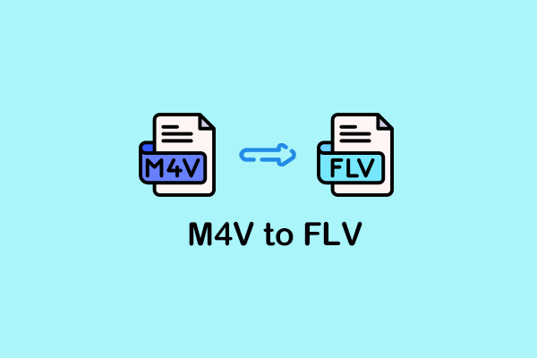 3 Effective Methods for Efficient M4V to FLV Conversion